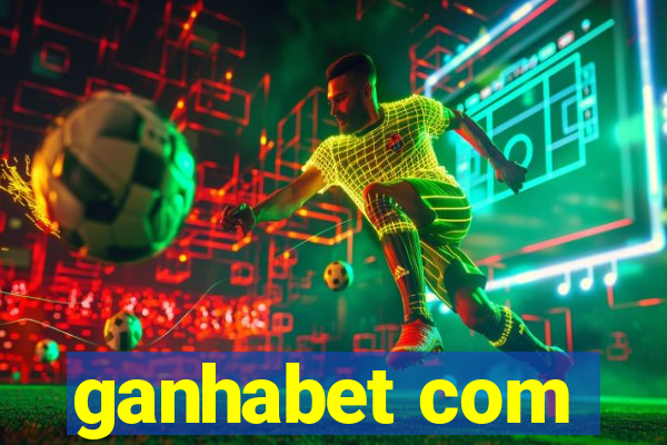 ganhabet com